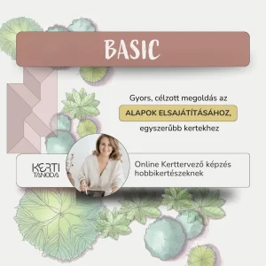 Online Kerttervező képzés hobbikertészeknek - BASIC